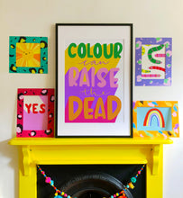 Load image into Gallery viewer, Colour Can Raise the Dead - Giclee Print - PRE-ORDER