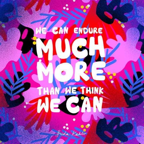 Frida Kahlo We Can Endure quote - square giclee illustration print