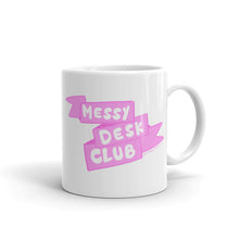 Load image into Gallery viewer, Messy Desk Club - White glossy mug